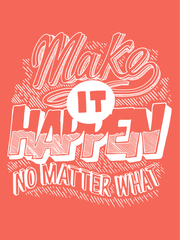 Make It Happen | Unisex Tee